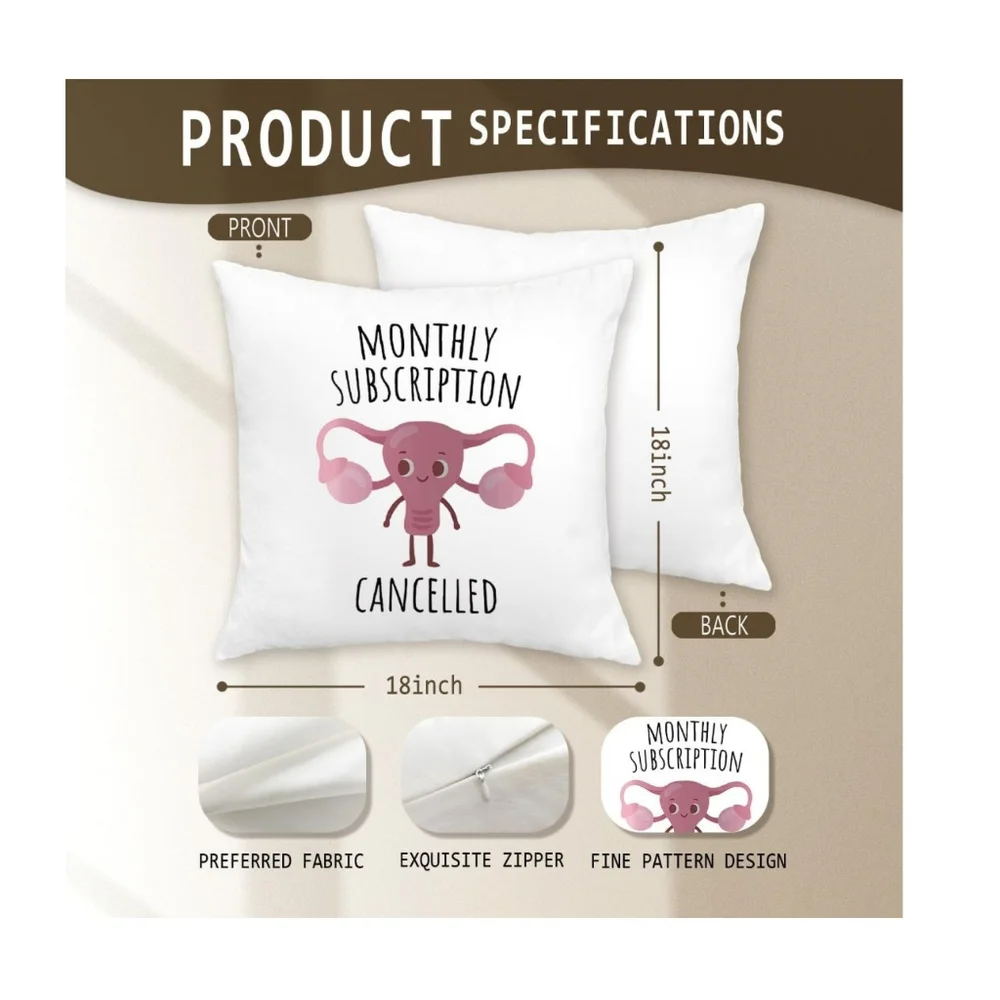 Funny 'Monthly Subscription Cancelled'. Hysterectomy Pillow Cover